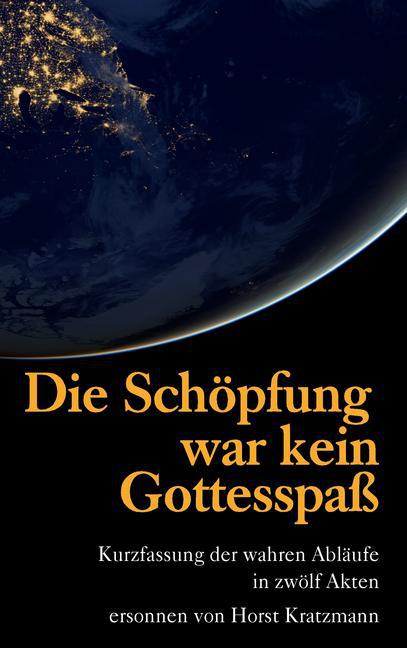 Die Schöpfung war kein Gottesspaß main product photo