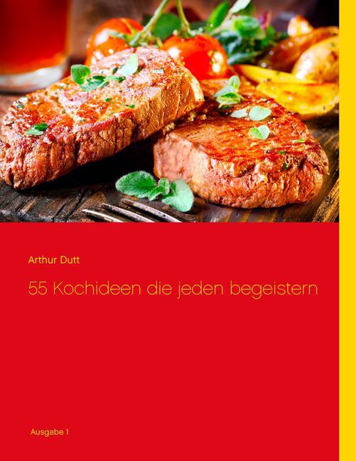 55 Kochideen die jeden begeistern main product photo