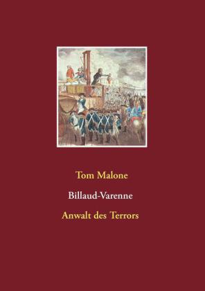Billaud-Varenne Anwalt des Terrors