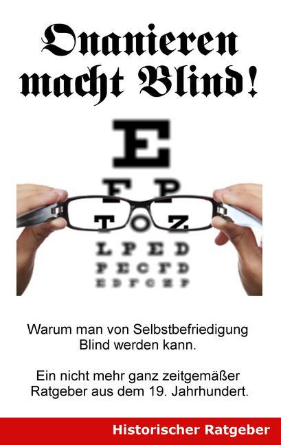 Onanieren macht blind! main product photo