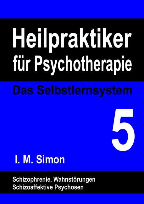 Heilpraktiker für Psychotherapie. Das Selbstlernsystem Band 5 main product photo