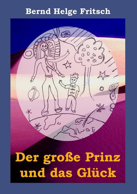 Der große Prinz und das Glück main product photo