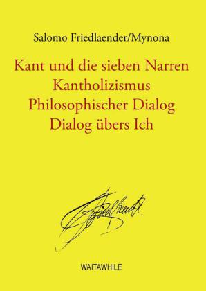 Kant und die sieben Narren