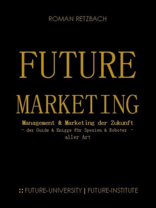 Future-Marketing Zukunftsmarketing