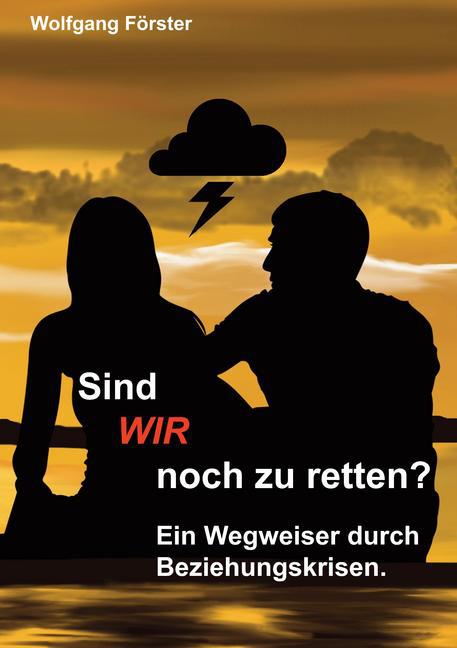 Sind wir noch zu retten? main product photo