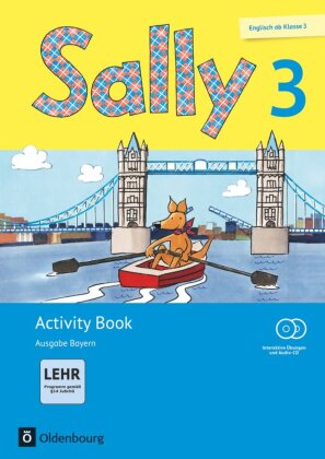 Sally - Englisch ab Klasse 3 - Ausgabe Bayern - 3. Jahrgangsstufe