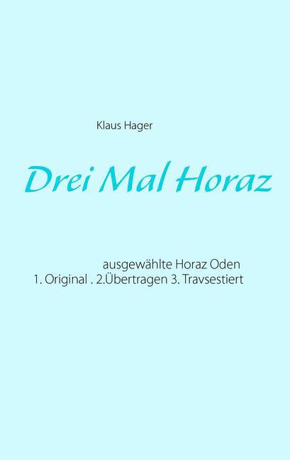 Drei Mal Horaz main product photo