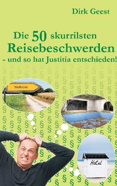 Die 50 skurrilsten Reisebeschwerden main product photo