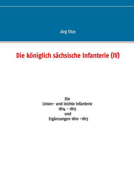 Die königlich sächsische Infanterie (IV) main product photo