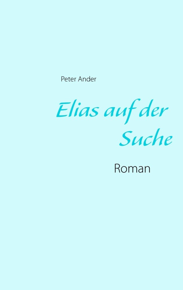 Elias auf der Suche main product photo