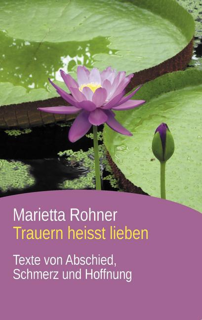Trauern heisst lieben main product photo