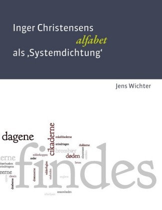 Inger Christensens &apos;alfabet&apos; als Systemdichtung