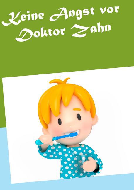 Keine Angst vor Doktor Zahn main product photo