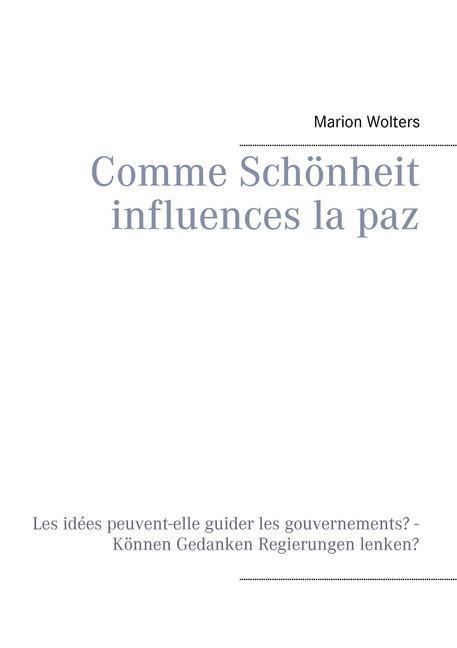 Comme Schönheit influences la paz main product photo