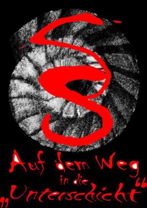 Auf dem Weg in die Unterschicht