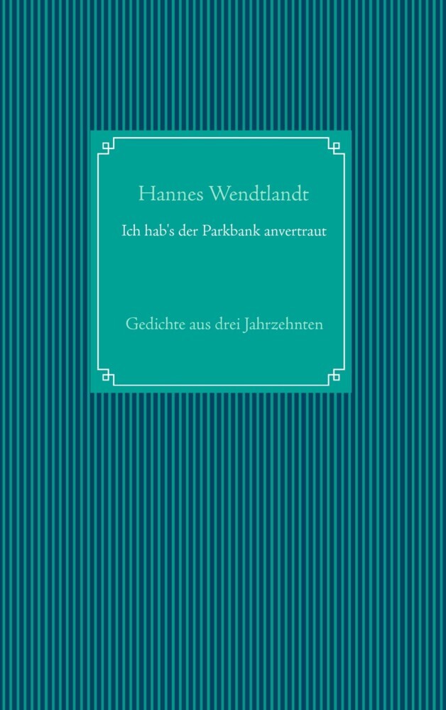 Ich hab's der Parkbank anvertraut main product photo