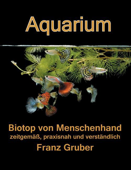 Aquarium-Biotop von Menschenhand main product photo