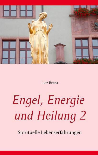 Engel, Energie und Heilung 2 main product photo