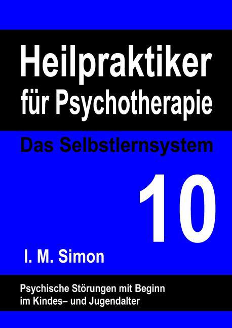 Heilpraktiker für Psychotherapie. Das Selbstlernsystem Band 10 main product photo