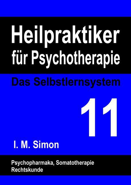 Heilpraktiker für Psychotherapie. Das Selbstlernsystem Band 11 main product photo
