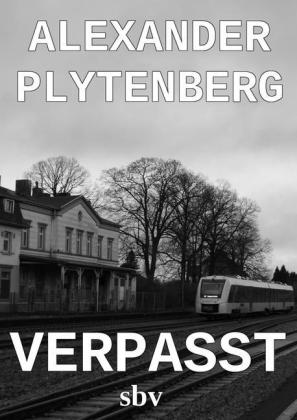 Verpasst