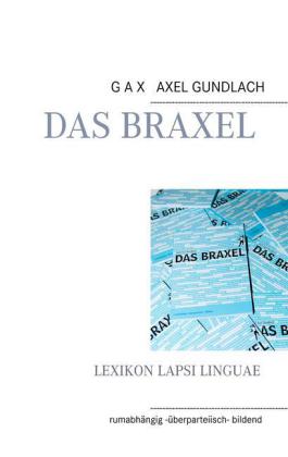 Das Braxel