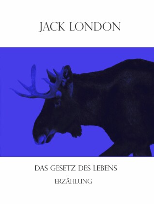 Das Gesetz des Lebens