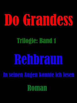 REHBRAUN - In seinen Augen konnte ich lesen