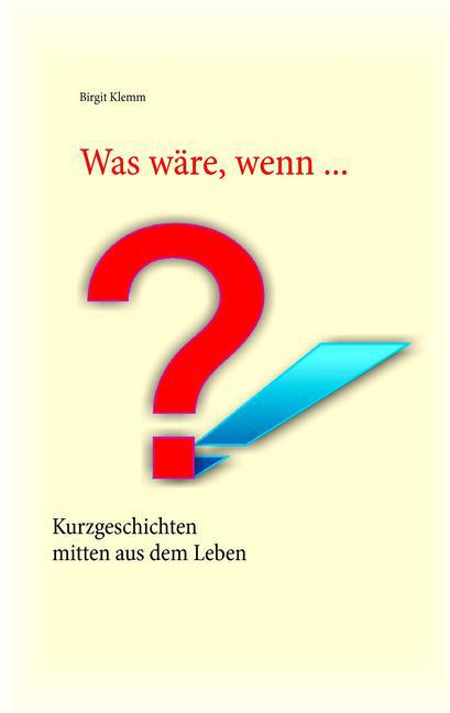 Was wäre, wenn ... main product photo
