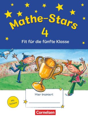 Mathe-Stars 4 - Fit für die fünfte Klasse