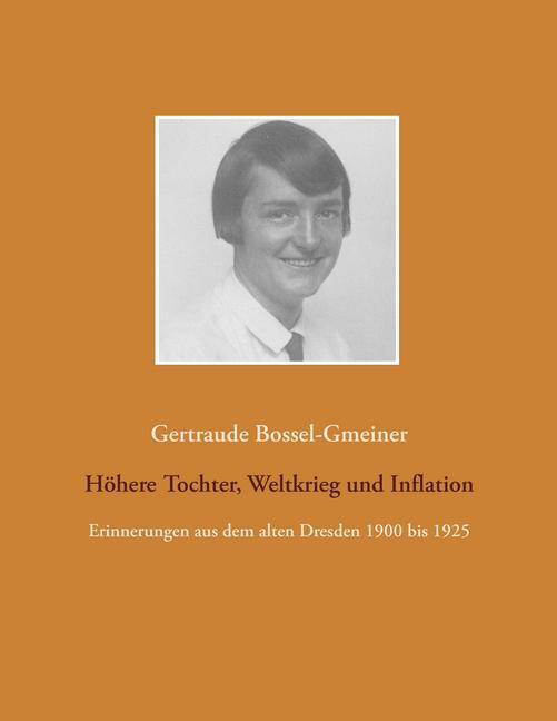 Höhere Tochter, Weltkrieg und Inflation main product photo