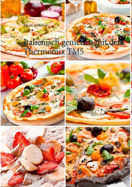 Italienisch genießen mit dem Thermomix TM5 main product photo