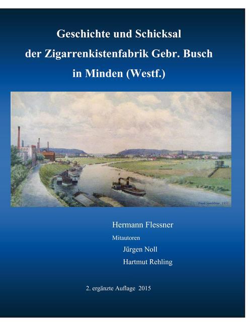 Geschichte und Schicksal der Zigarrenkistenfabrik Gebr. Busch main product photo