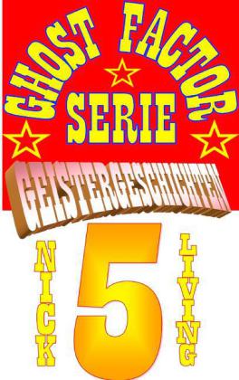 Ghost-Factor Serie Geistergeschichten