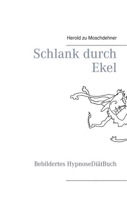 Schlank durch Ekel main product photo
