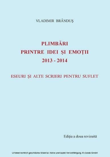 Plimbari printre idei si emotii 2013-2014 main product photo