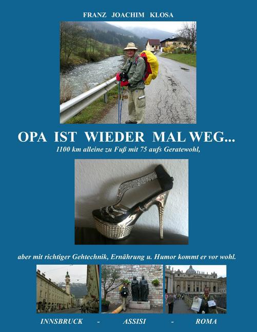 Opa ist wieder mal weg main product photo