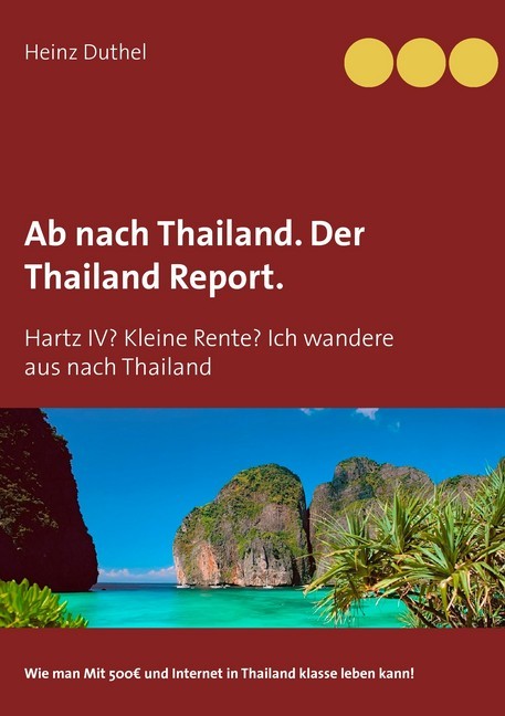 Ab nach Thailand. Der Thailand Report. main product photo