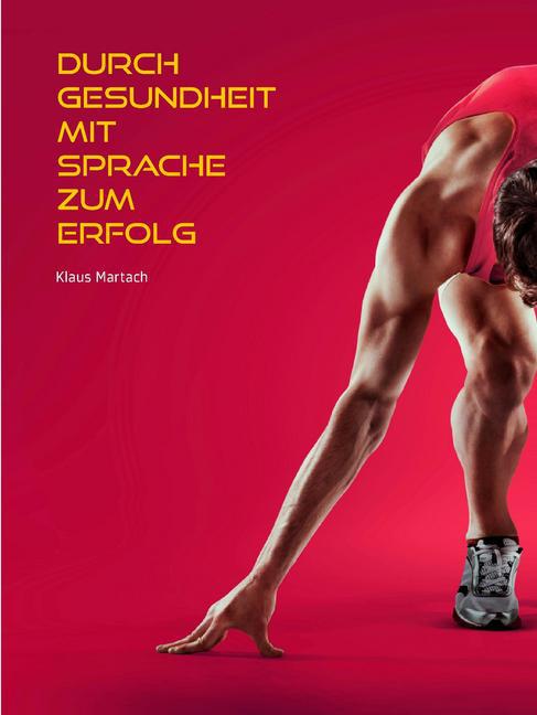 Durch Gesundheit mit Sprache zum Erfolg main product photo