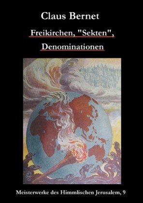 Freikirchen, 'Sekten', Denominationen