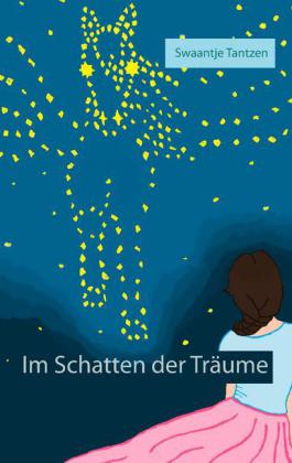 Im Schatten der Träume