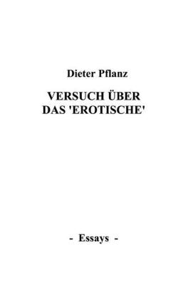 Versuch über das "Erotische"