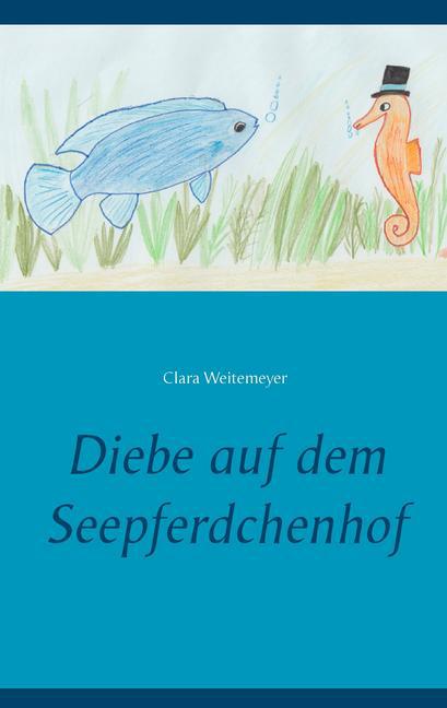 Diebe auf dem Seepferdchenhof main product photo