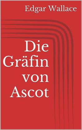 Die Gräfin von Ascot