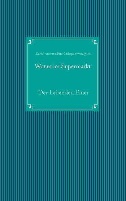 Wotan im Supermarkt main product photo