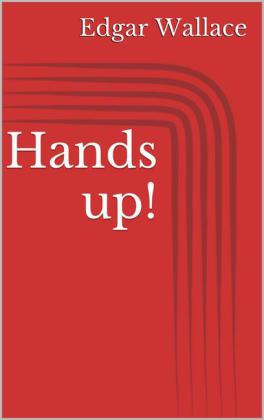 Hands up!