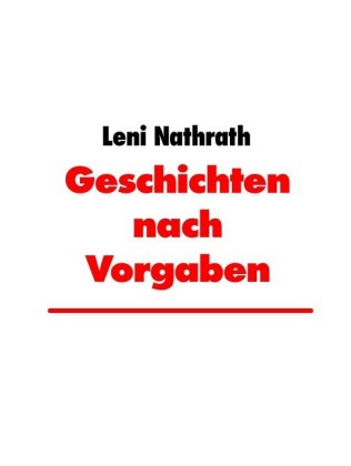 Geschichten nach Vorgaben