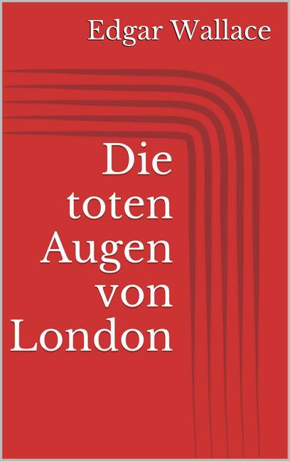 Die toten Augen von London main product photo