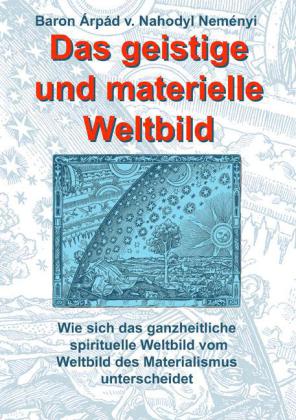 Das geistige und materielle Weltbild