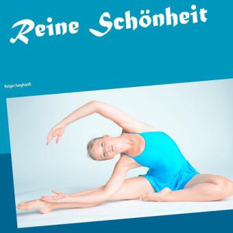 Reine Schönheit